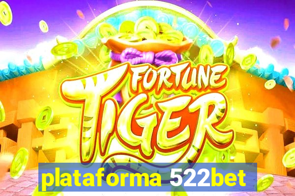 plataforma 522bet